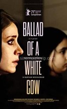 Beyaz İnek İçin Balad
