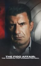 Figo Vakası Futbol Tarihinin En Sansasyonel Transferi