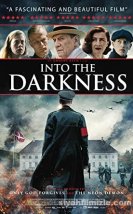 Into The Darkness (De forbandede år)