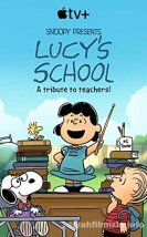 Snoopy Presents Lucy’s School