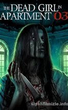 The Dead Girl in Apartment 03