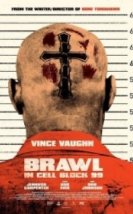 99. Blok Brawl in Cell Block 99