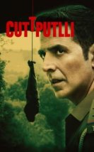 Cuttputlli izle