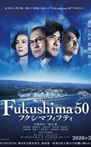 Fukuşima 50 Nükleer Felaket