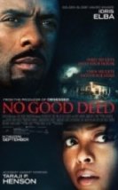 Kapımdaki Tehlike No Good Deed