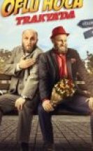 Oflu Hoca Trakya’da