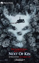 Paranormal Activity Next of Kin