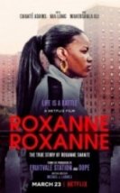 Roxanne Roxanne
