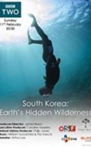 South Korea Earth’s Hidden Wilderness