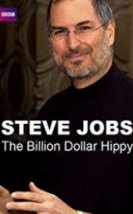 Steve Jobs Milyon Dolarlık Hippy Steve Jobs Billion Dollar Hippy