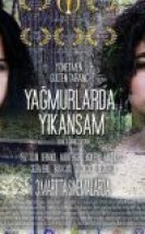 Yağmurlarda Yıkansam cehennemi2.net Kalite