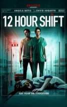 12 Hour Shift