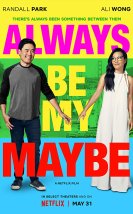 Always Be My Maybe