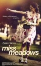 Bayan Meadows Miss Meadows