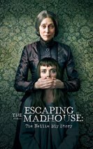 Escaping the Madhouse The Nellie Bly Story