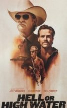 İki Eli Kanda Hell or High Water