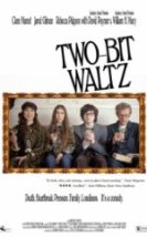 İki Paralık Vals Two Bit Waltz