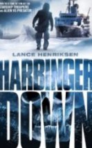 Kanlı Gemi Harbinger Down