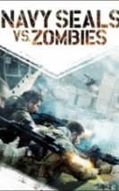Komandolar Zombilere Karşı Navy Seals vs Zombies