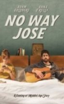 O İş Olmaz No Way Jose