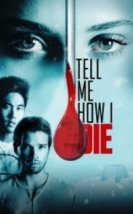 Ölümcül Deney Dejavu Tell Me How I Die