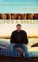 Şans Peşinde Life’s a Breeze