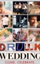 Sarhoş Düğün Drunk Wedding