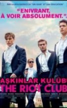 Taşkınlar Kulübü The Riot Club