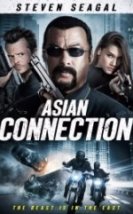Tehlikeli Soygun The Asian Connection