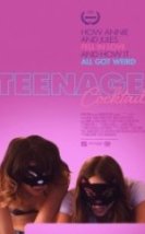 Tehlikeli Teklif Teenage Cocktail