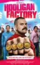 The Hooligan Factory