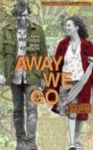 Uzaklara Gidelim Away We Go