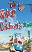 Walter ve Tandoori Walter Tandoori’s Xmas