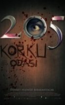 205 Korku Odası 205 Zimmer der Angst