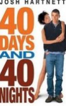 40 Gün 40 Gece 40 Days and 40ghts