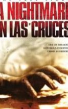 Aghtmare in Las Cruces Kanlı Kabus
