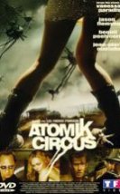 Atomik Sirk Atomik Circus