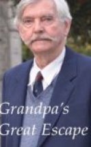 Büyükbaba’nın Müthiş Firarı