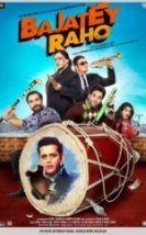 Çalmaya Devam Et Bajatey Raho