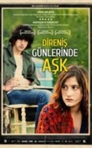 Direniş Günlerinde Aşk Something In The Air