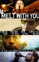 Dört Psikopat I Melt with You