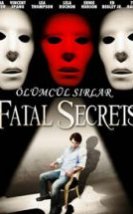Fatal Secrets Ölümcül Sırlar