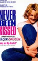 Gerçek Öpücük & Never Been Kissed