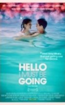 Hello I Must Be Going