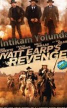 İntikam Yolunda & Wyatt Earp’s Revenge