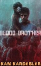 Kan Kardeşler Blood Brother