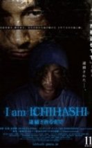 Katilin Günlüğü I am Ichihashi