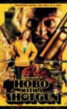 Kelle Koltukta Hobo With A Shotgun