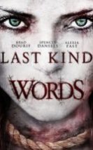 Last Kind Words