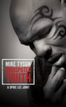 Mike Tyson Tartışmasız Gerçek Mike Tyson Undisputed Truth